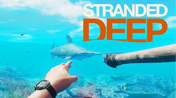 Underwater and Island Exploration in this Amazing Survival Game Stranded Deep | Part 6