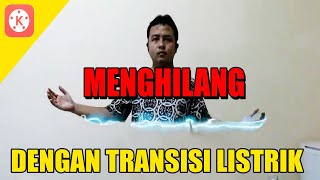 Tutorial edit video menghilang dengan transisi listrik | Tutorial Kine Master 2020