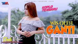 SHINTA ARSINTA KOPLO TERBARU | WIS OLEH GANTI [ ]