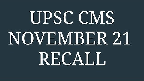 UPSC CMS November 2021 || part 2 #fmgedecember2021 #upscanswerkey