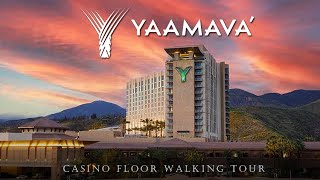 WALKING TOUR of YAAMAVA' CASINO in Southern California.