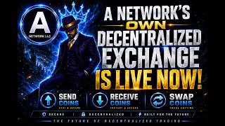 A Network Update | DECENTRALIZED EXCHANGE IS LIVE | SEND RECEIVE AND SWAP | #A #ANETWORK #ANET #DEX