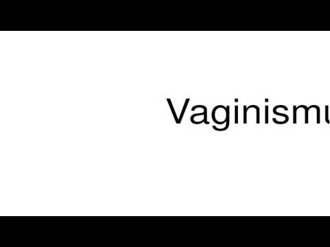 vaginismi vaginismi