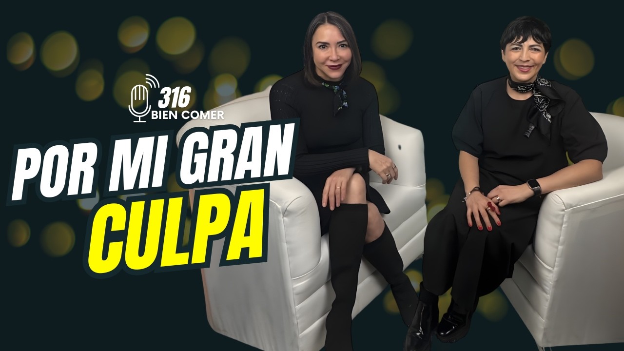 ¿La culpa nos enferma? sanar el pasado para nutrir el presente con Ligia Urroz