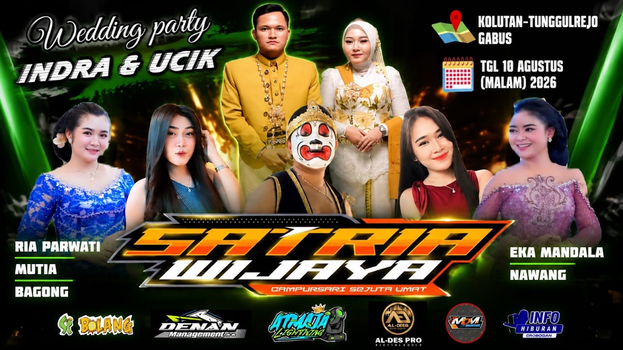 Watch 🔴LIVE " SATRIA WIJAYA " Cs IN KOLUTAN,GABUS= WEDDING " UCIK & INDRA " 10 AGUSTUS 2026 = ALDES AUDIO on YouTube Watch 🔴LIVE " SATRIA WIJAYA " Cs IN KOLUTAN,GABUS= WEDDING " UCIK & INDRA " 10 AGUSTUS 2026 = ALDES AUDIO on YouTube