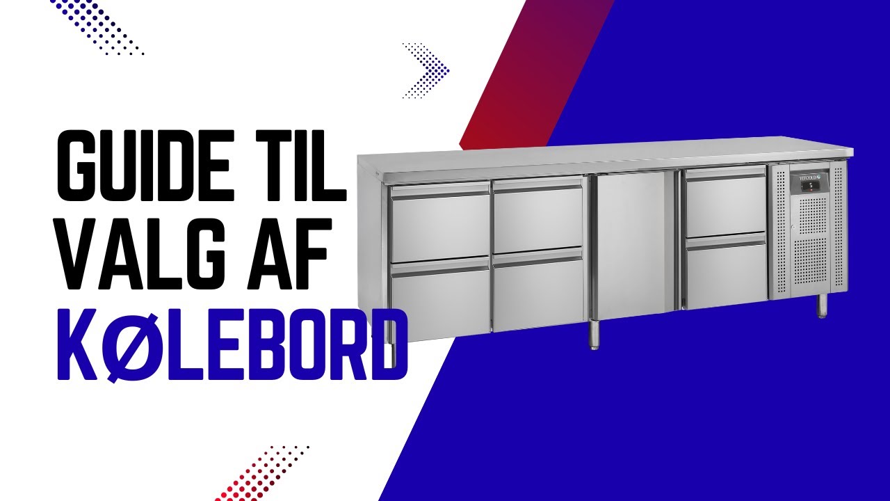 Video: Vælg det rigtige kølebord