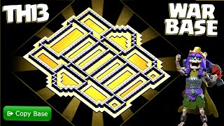 Town Hall 13 War Base Design 2026 - Anti 3 Star Meta Layout - Clash of Clans #1384