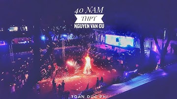 Đêm lửa trại | Trường THPT Nguyễn Văn Cừ - Hà Nội