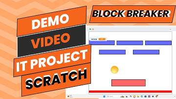 IT, Demo video, Scratch game Block Breaker