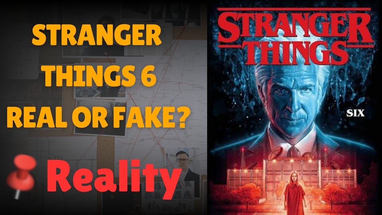 Stranger Things 6 Real or Fake | Stranger Things 6 is Real? | Fact ...