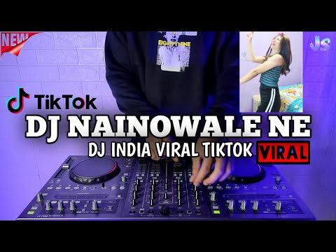 dj-nainowale-ne-india-remix-viral-tiktok-terbaru-2021-|-nainowale-ne-dj-thuan-baharr