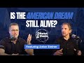 Is the American Dream Still Alive?