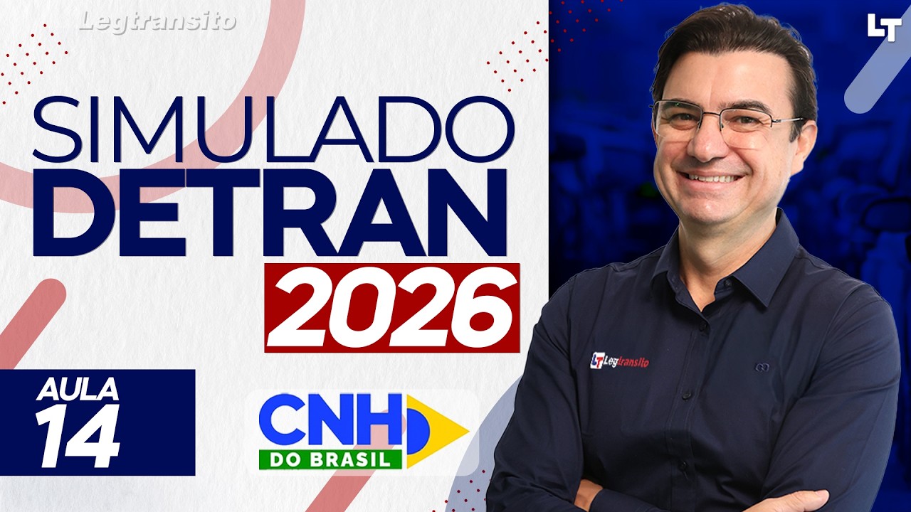 SIMULADO DETRAN QUESTÕES 2026 - AULA 14 