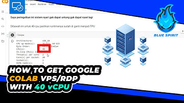 How to get google colab VPS/RDP with 40 vCPU
