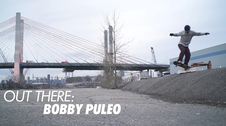 Out There: Bobby Puleo