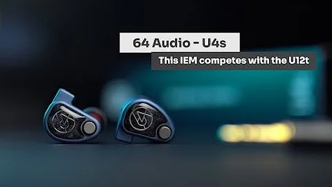 64 Audio U4s Review - The Most Affordable 64 Audio IEM