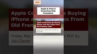 Apple Is Making Chips With Intel Again After Years #Apple #Intel #M5