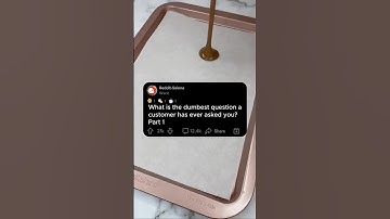 Part1 What is the dumbest question a customer has ever asked you?#story #reddit