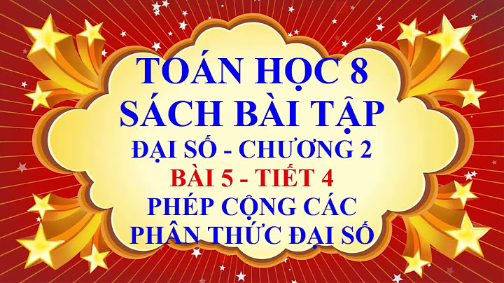 Phép cộng các phần thức đại số sách bài tập