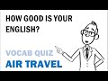 Air Travel Quiz