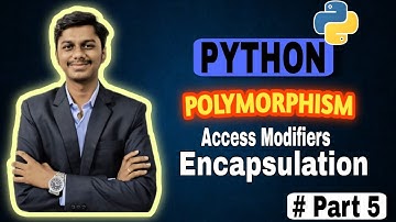 🔐 OOP Mastery in Python: Encapsulation, Polymorphism & Access Modifiers Explained Simply