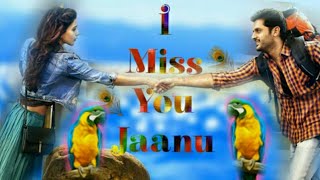 I Miss You Jaanu💖💖আই মিস ইউ জানু 💖💖 | Heart broken Shayari |