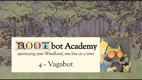Learning the Vagabot (ROOTbot Academy #4)
