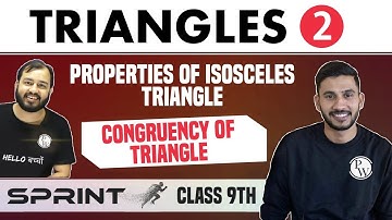 Triangles 02 | Properties of Isosceles Triangle | Congruency Of Triangle | Class 9th | NCERT