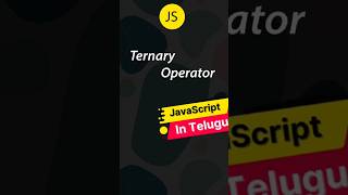 JavaScript in Telugu: If Else, If Else JavaScript, Javascript Tutorial, #shorts #ytshorts
