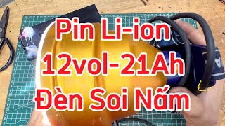 Pin Li-ion, 12vol - 21.000mAh Cho Đèn Pin Soi Nấm Xuyên Đêm.