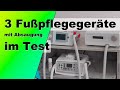 Fußpflegegeräte mit Absaugung im Check: 3 Modelle unter der Lupe