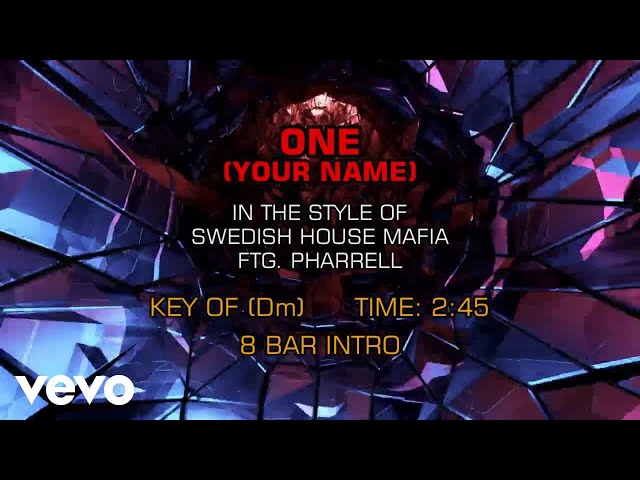 Swedish House Mafia Feat. Pharrell - One (Your Name) (Karaoke