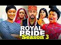 ROYAL BRIDE SEASON 3 (New Trending Nigerian Nollywood Movie 2024) Mike Godson