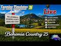 LS25 Bohemia Country #02 / Die ersten Arbeiten beginnen.