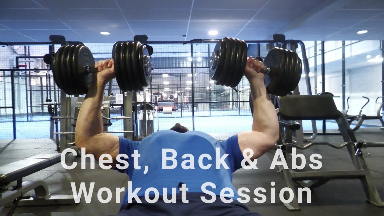 Chest, Back & Abs Workout Session YouTube