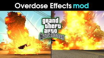 How to install Overdose Effect mod in GTA San Andreas for Low-end PC