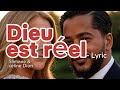 Dieu Est Réel Lyric Slimane Celine Dion Leur Voix 