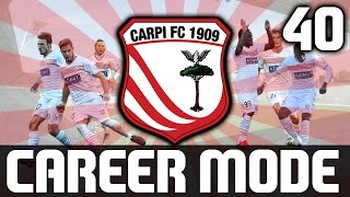 FIFA 16 | Carpi FC Career Mode! | Episode 40 | UCL KNOCKOUTS HAVE STARTED!