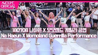 나하은 (Na Haeun) X 모모랜드 (Momoland) - 180708 게릴라 공연 - Baam & 뿜뿜 chords