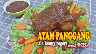 Resepi Ayam Panggang Ala Kenny Rogers Periuk Noxxa