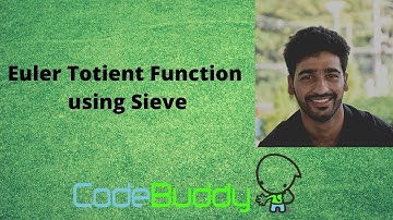 (5/7) ETF - (Euler Totient Function) using sieve | Number Theory | competitive coding