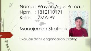 Evaluasi dan Pengendalian Strategi (Manajemen Strategik)