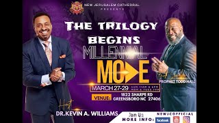 THE TRILOGY| Night 1| #MILLENNIALMOVE CONFERENCE| NEWJC| PROPHET TODD HALL