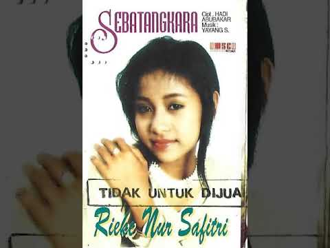 RIEKE NUR SAFITRI : Sebatang Kara ( Original