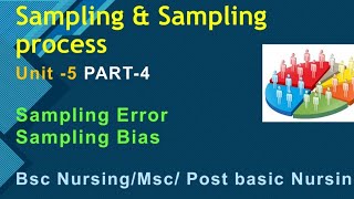 Sampling error|Sampling bias|Sampling & sampling process|Bsc Nursing|Msc Nursing|Post basic Bsc Nsg