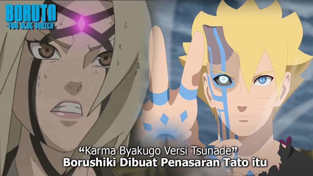 BORUSHIKI KARMA VS BYAKUGO KARMA TSUNADE - BORUTO TWO BLUE VORTEX 12
