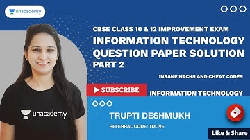 Information Technology Question Paper Solution 2021 - Part 2 CBSE 10 Hacks | Trupti Ma