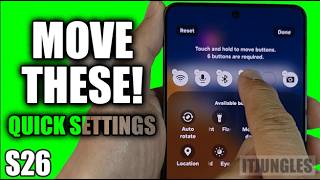 Samsung S26 Quick Settings: How to Move & Rearrange Shortcuts screenshot 5