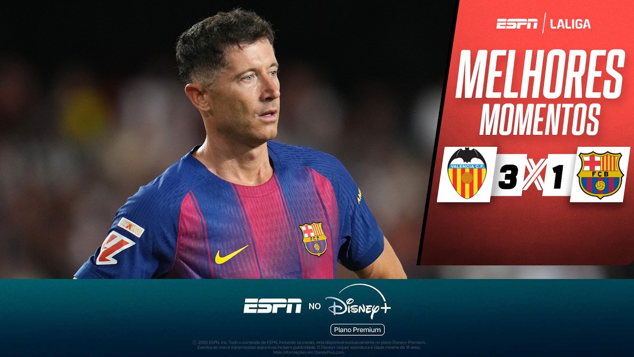 LEWANDOWSKI MARCA SEU ÚLTIMO GOL PELO BARCELONA E CAMPEÕES PERDEM PARA O VALENCIA EM LA LIGA