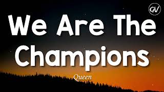 Queen - We Are The Champions [Lyrics] chords